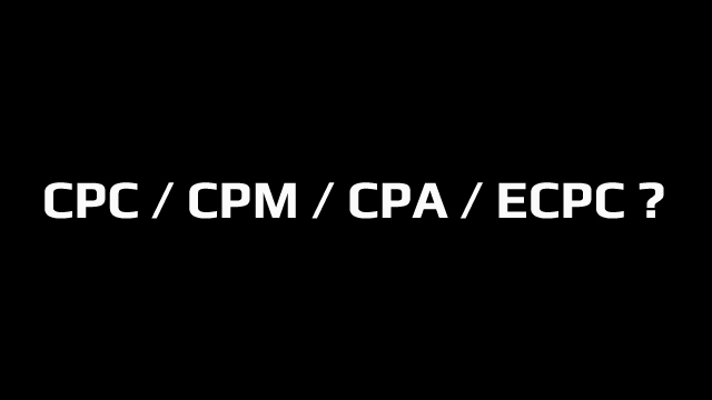 CPC,CPM,CPA 그리고 ECPC 광고용어 개념과 이해